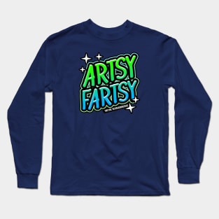 Artsy Fartsy Long Sleeve T-Shirt